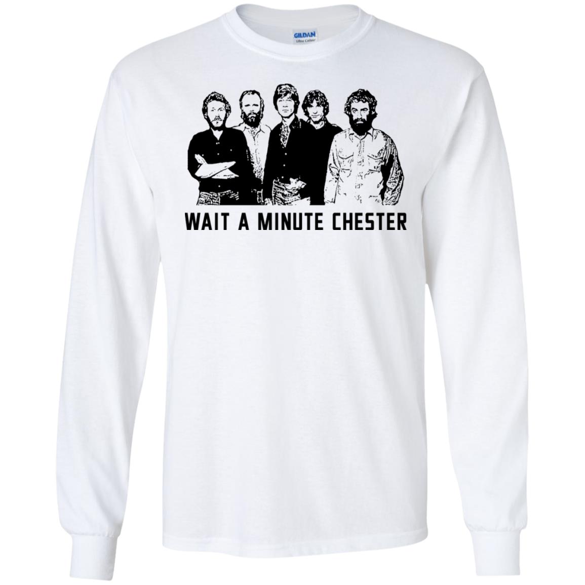 Wait A Minute Chester The Band Version T-Shirts, Hoodie, Tank