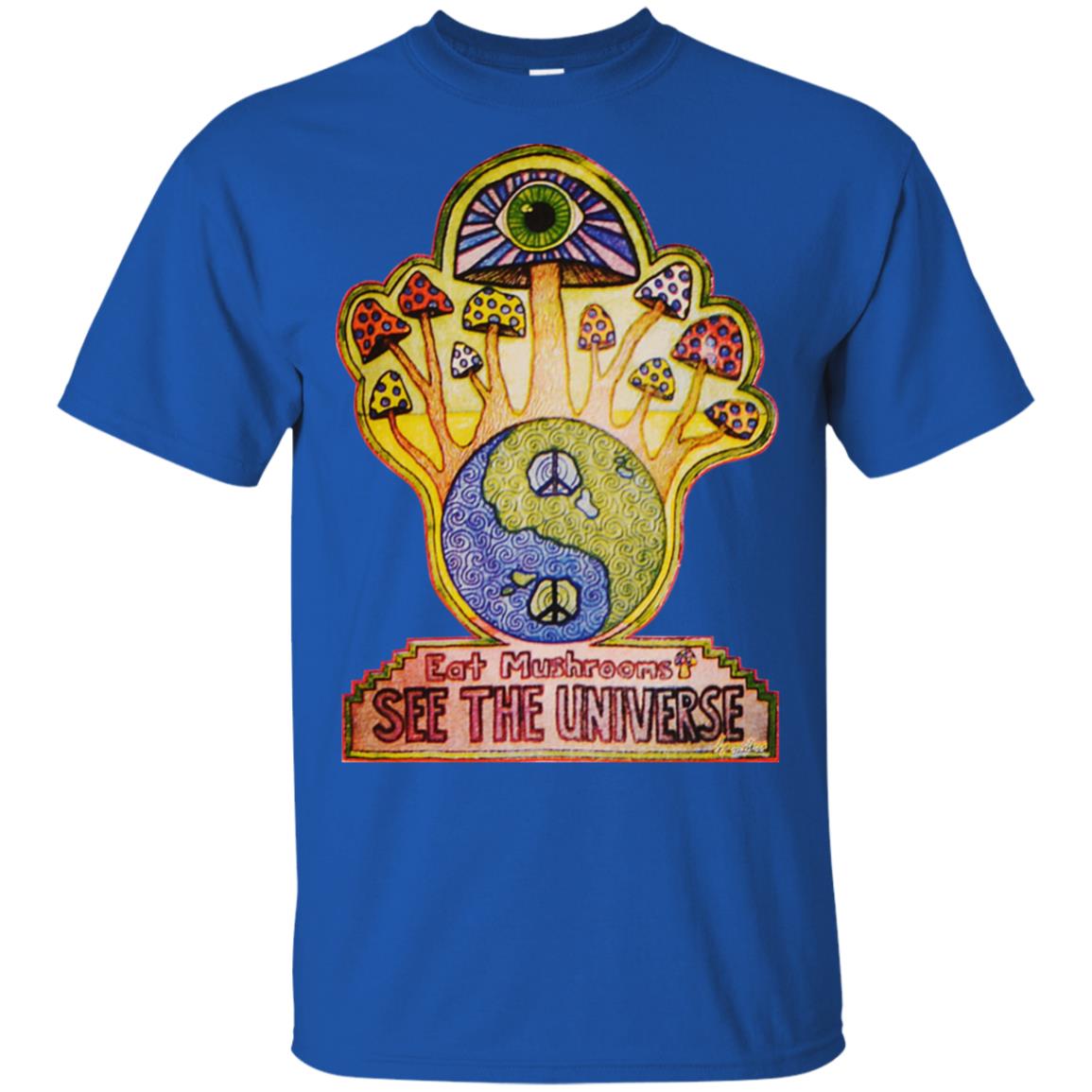 Hippie Eat Mushrooms See The Universe T-Shirts, Hoodie, Tank