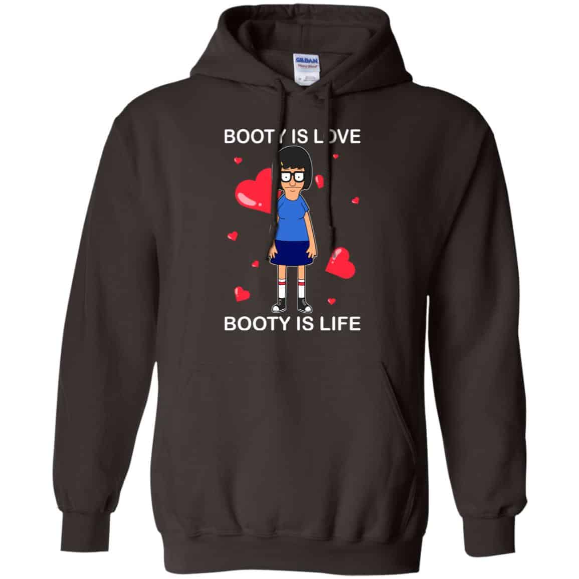 Booty Is Love Booty Is Life – Bob’s Burgers Shirt, Hoodie, Tank