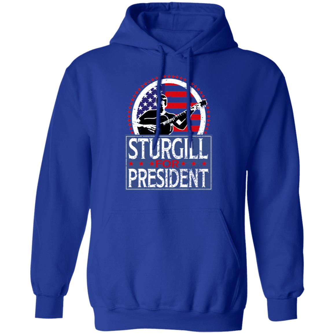 Sturgill For President 2020 Shirt, Hoodie, Tank