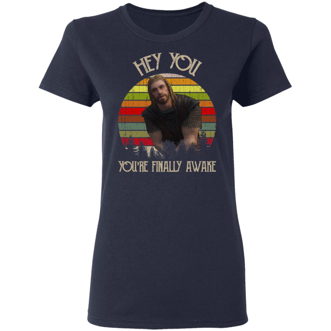 Skyrim Ralof Hey You You’re Finally Awake Shirt, Hoodie, Tank