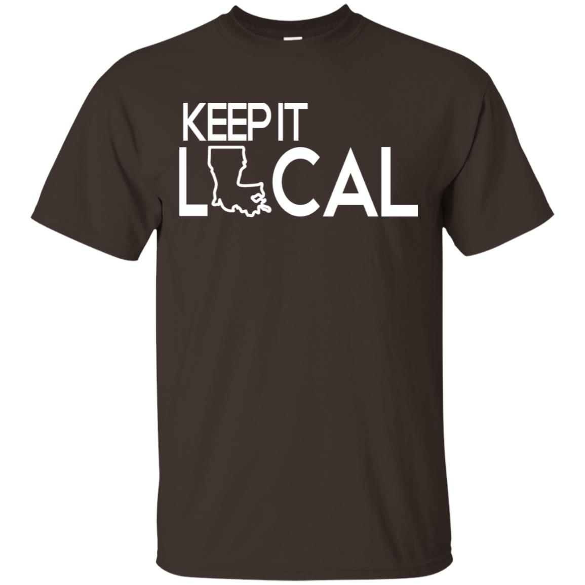 Keep It Local T-Shirts, Hoodie, Tank