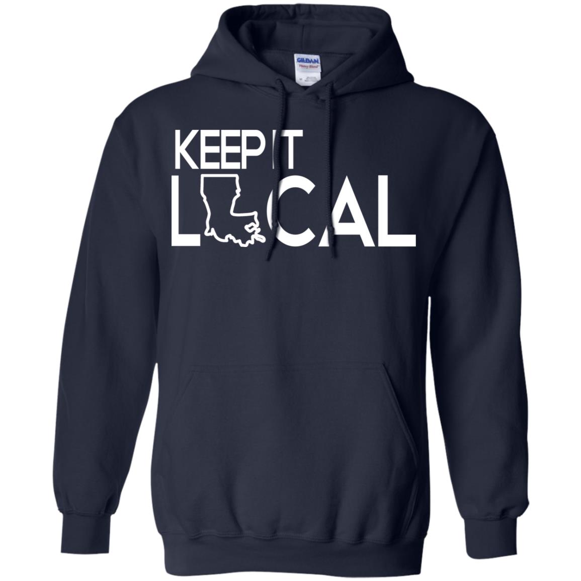 Keep It Local T-Shirts, Hoodie, Tank