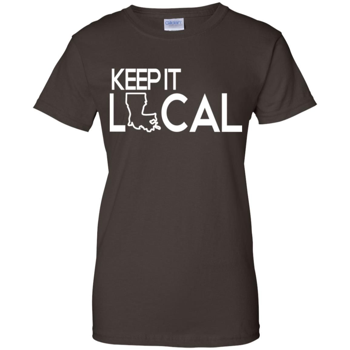 Keep It Local T-Shirts, Hoodie, Tank