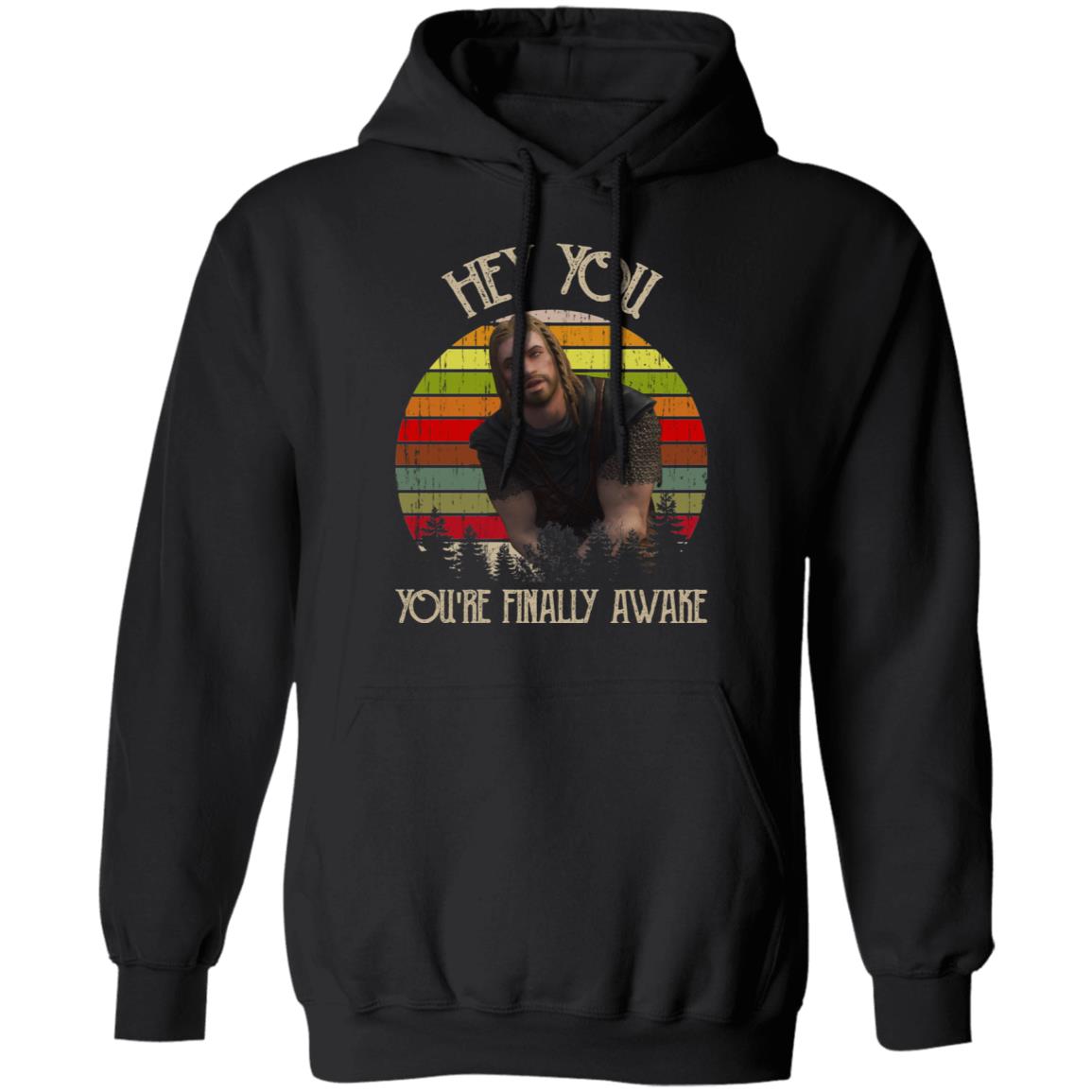 Skyrim Ralof Hey You You’re Finally Awake Shirt, Hoodie, Tank