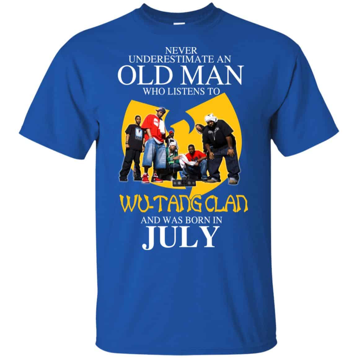 An Old Man Who Listens To Wu-Tang Clan And Was Born In July T-Shirts, Hoodie, Tank