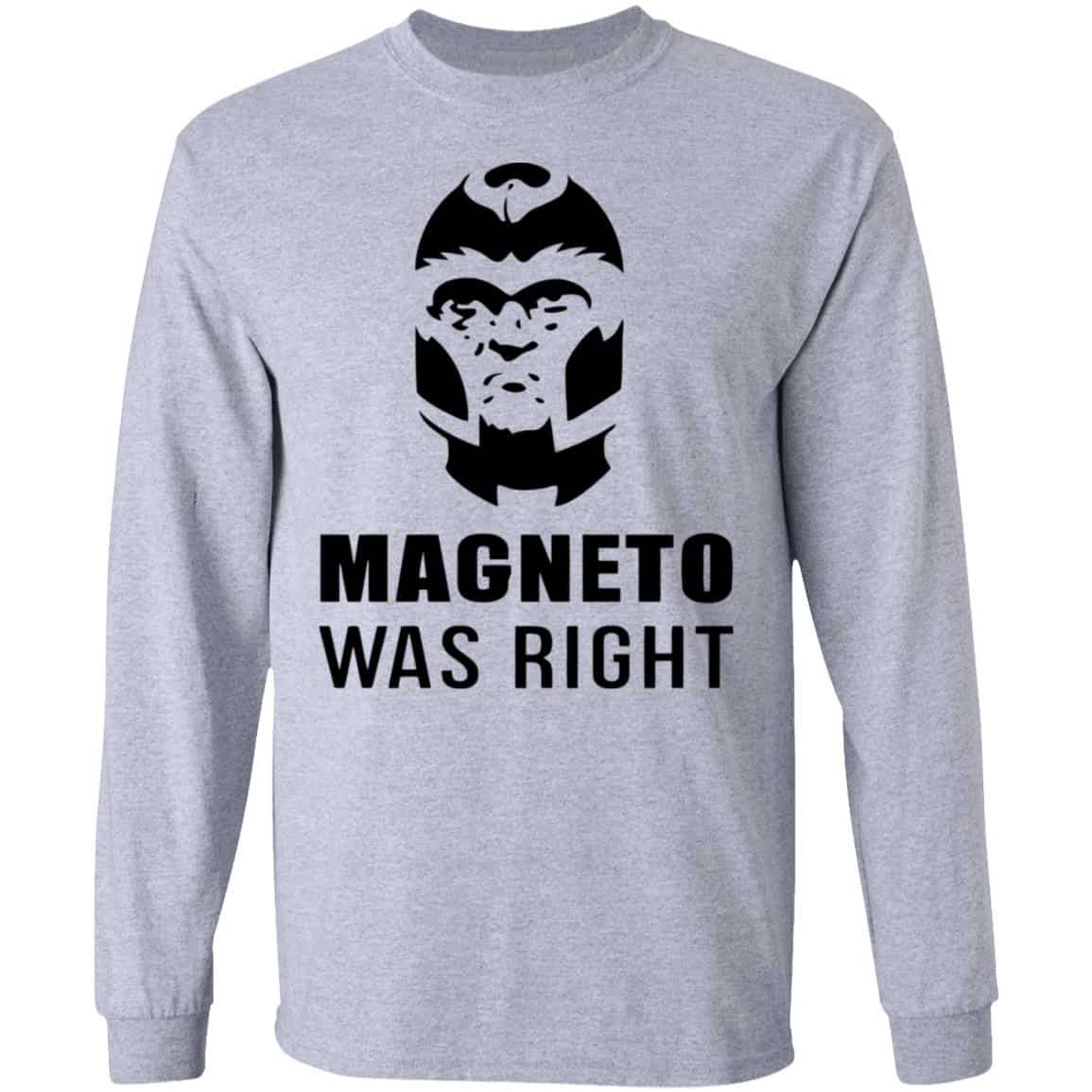 Magneto Was Right Shirt, Hoodie, Tank