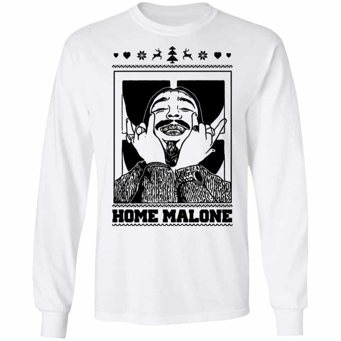 Home Malone Shirt, Hoodie, Tank