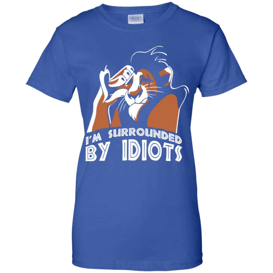 I’m Surrounded By Idiots Shirt, Hoodie, Tank