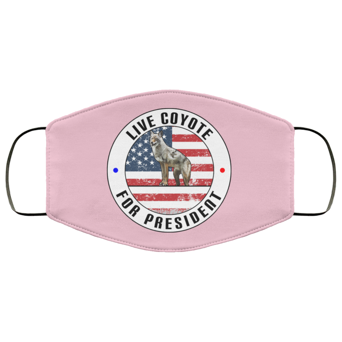 Live Coyote For President 2020 Face Mask
