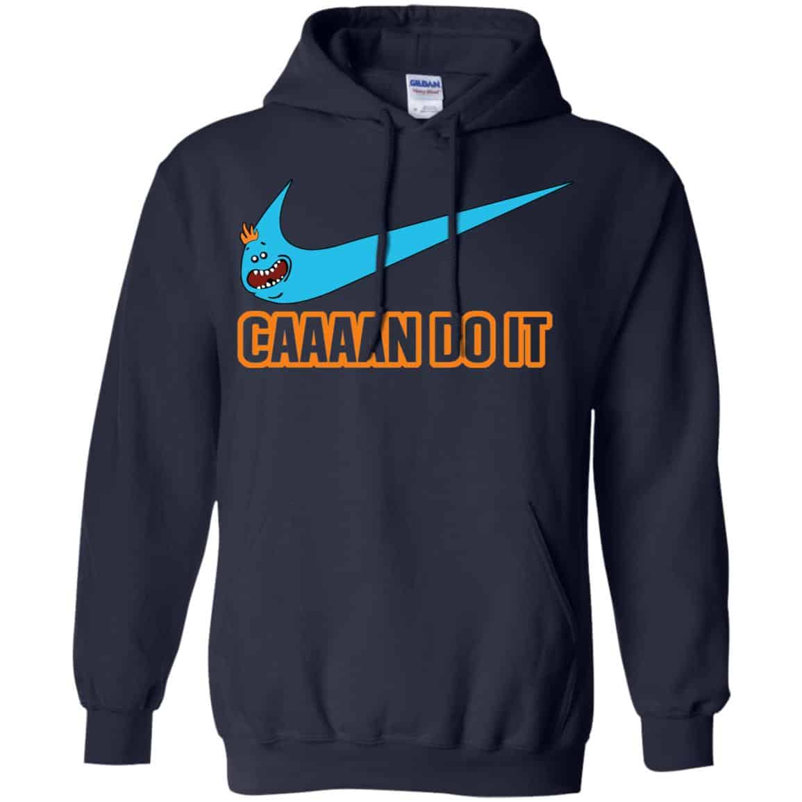 Caaaan Do It Shirt, Hoodie, Tank