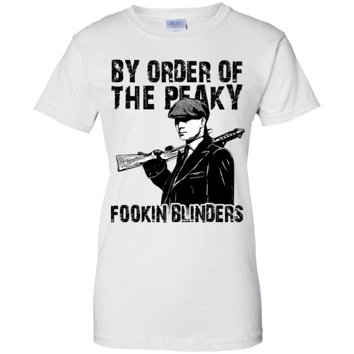 By Order Of The Peaky Fookin Blinders T-Shirts, Hoodie, Tank