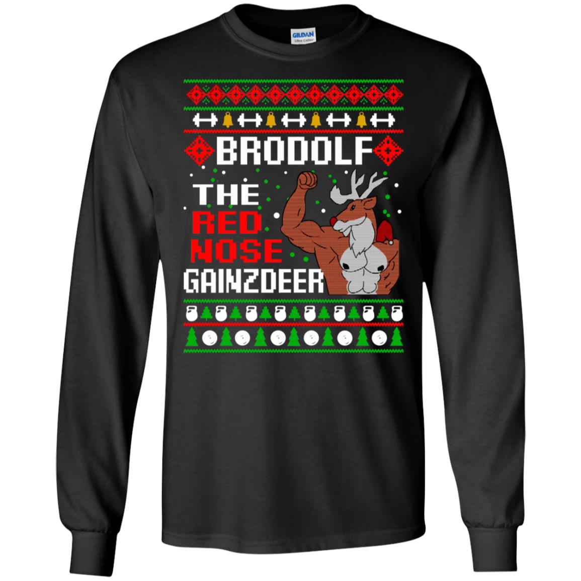 Brodolf The Red Nose Gainzdeer Christmas Sweater, T-Shirts, Hoodie
