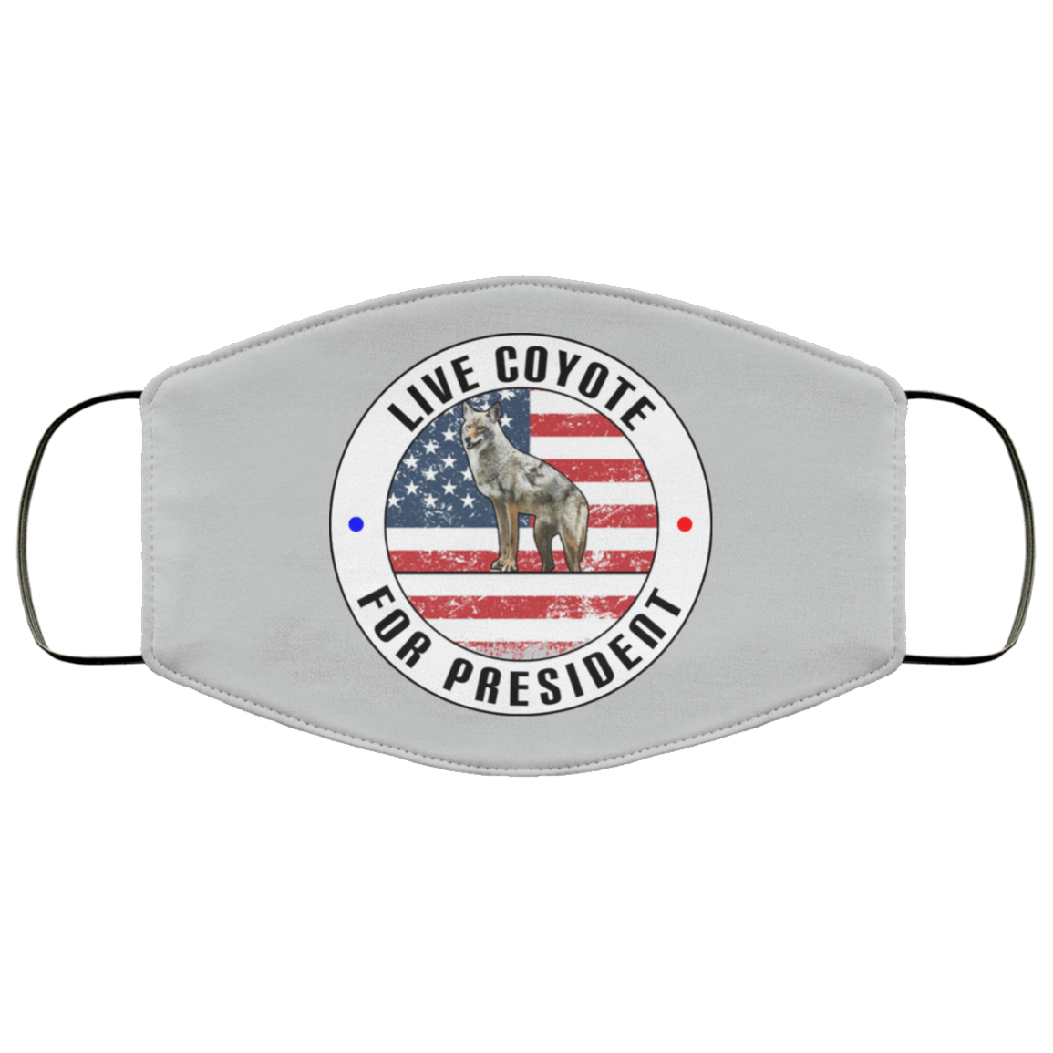 Live Coyote For President 2020 Face Mask