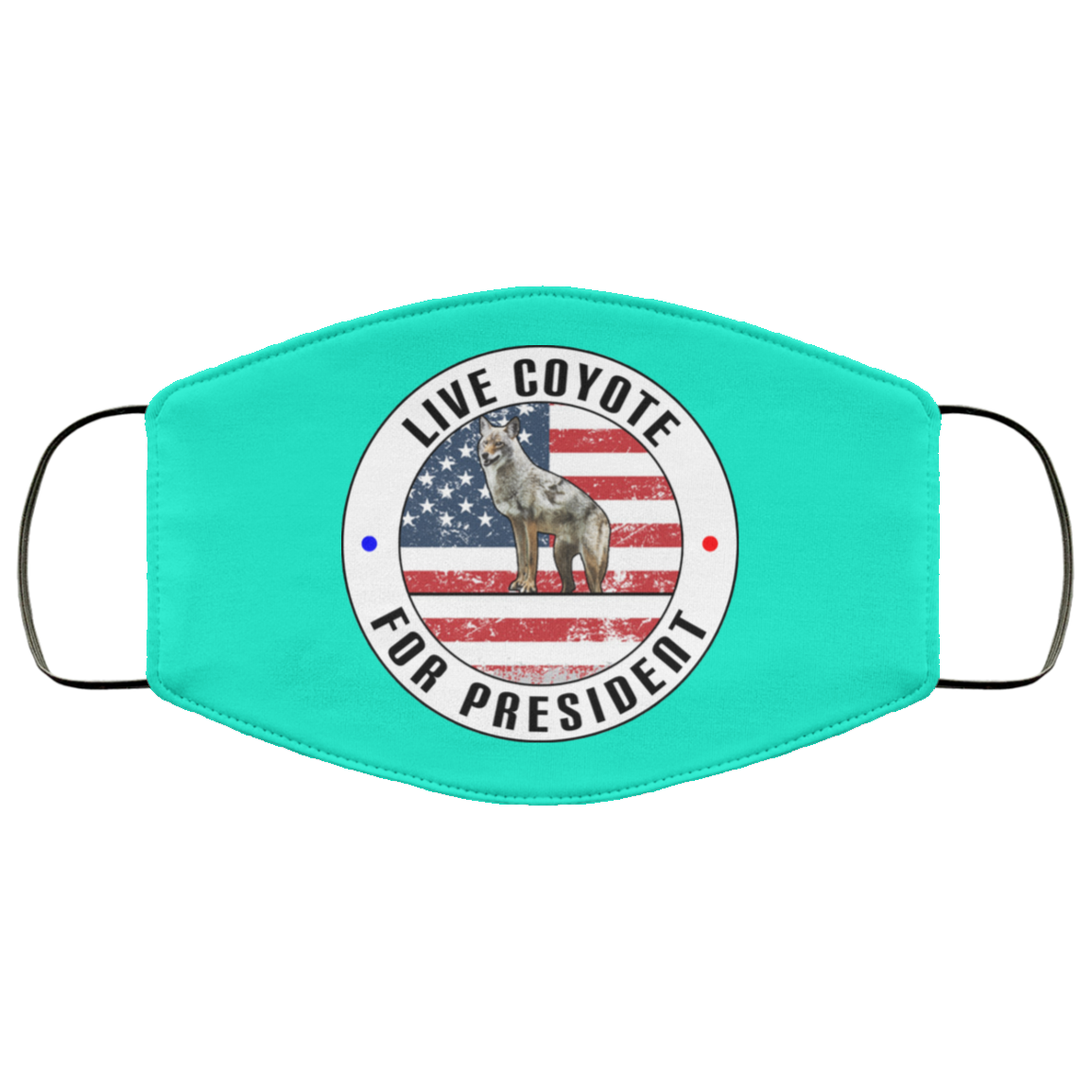 Live Coyote For President 2020 Face Mask