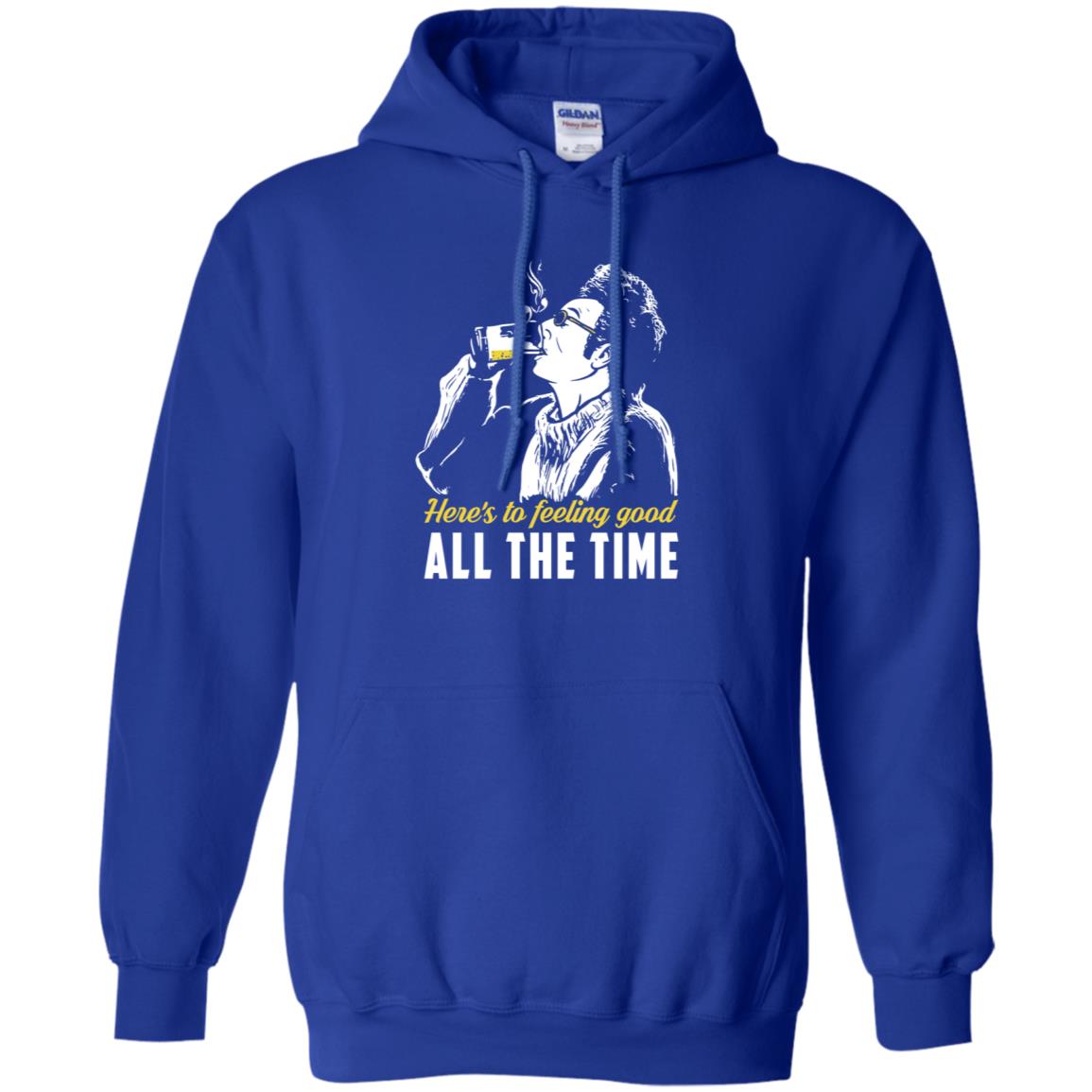 Cosmo Kramer: Here’s To Feeling Good All The Time T-Shirts, Hoodie, Tank