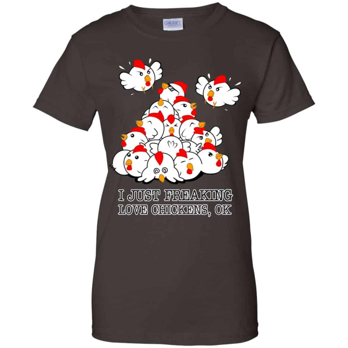 I Just Freaking Love Chickens, Ok Shirt, Hoodie, Tank