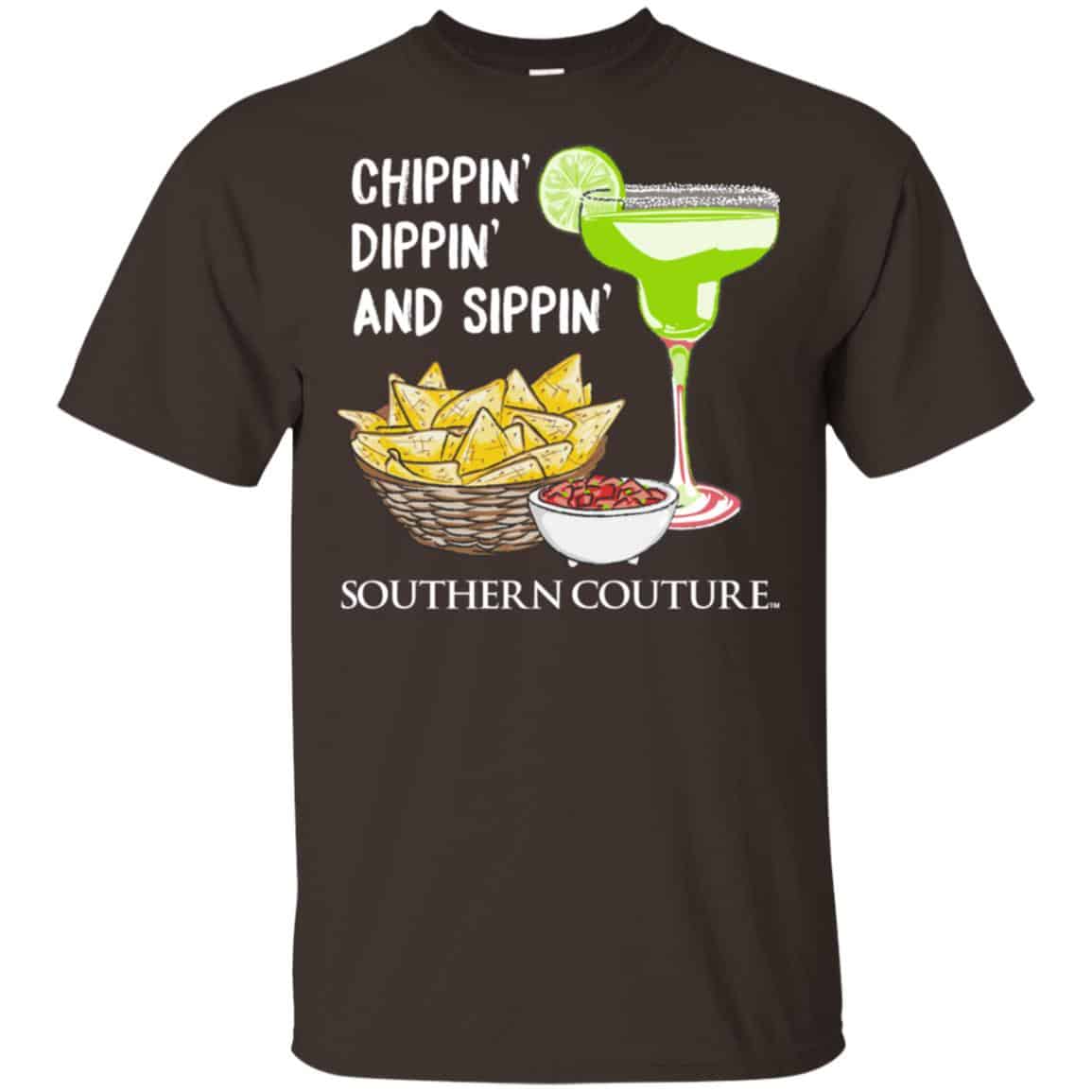 Chippin’ Dippin’ And Sippin’ Southern Couture Shirt, Hoodie, Tank