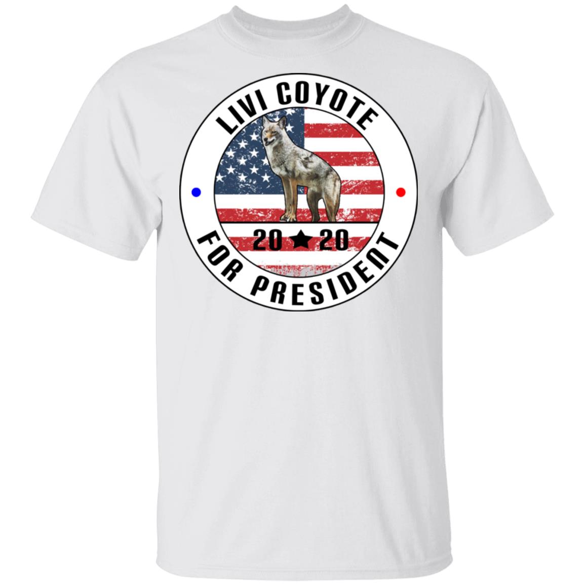 Livi Coyote For President 2020 Shirt, Hoodie, Tank