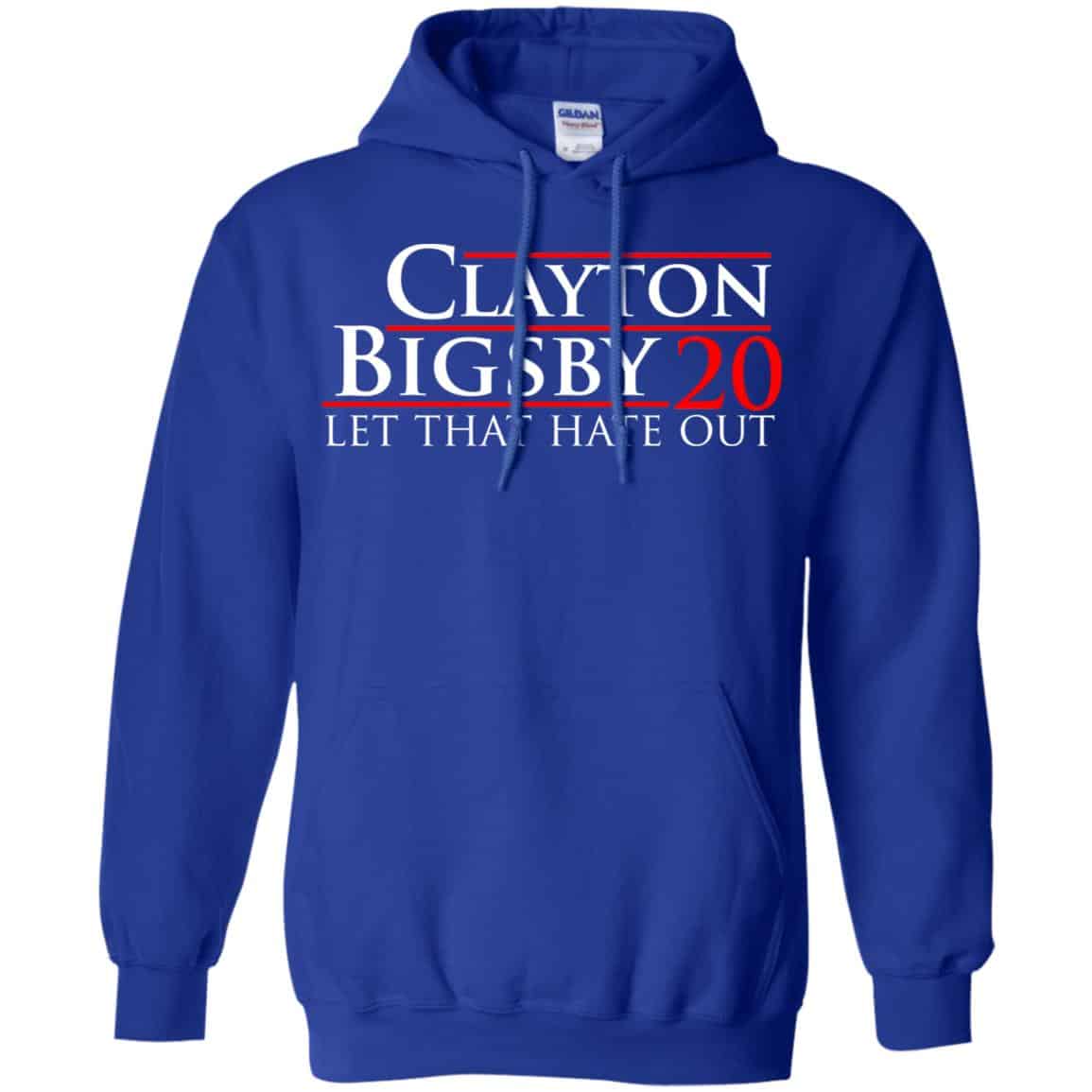 Clayton Bigsby 2020 Let That Hate Out Shirt, Hoodie, Tank