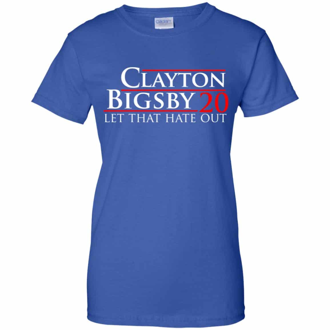Clayton Bigsby 2020 Let That Hate Out Shirt, Hoodie, Tank