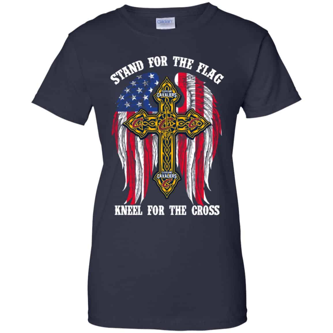 Cleveland Cavaliers: Stand For The Flag Kneel For The Cross Shirt, Hoodie, Tank