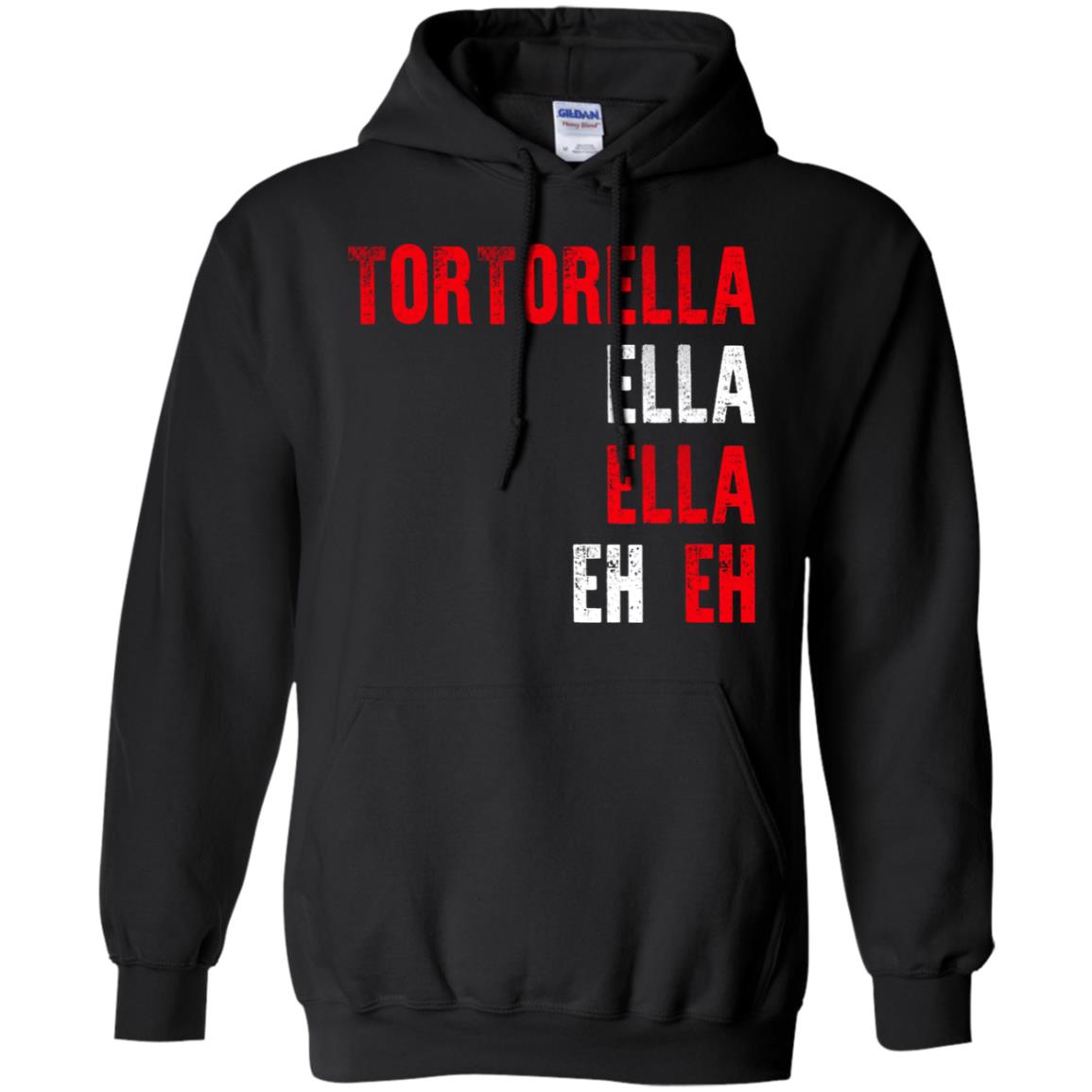 Tortorella Ella Ella Eh Eh T-Shirts, Hoodie, Tank