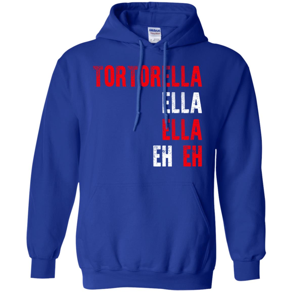 Tortorella Ella Ella Eh Eh T-Shirts, Hoodie, Tank