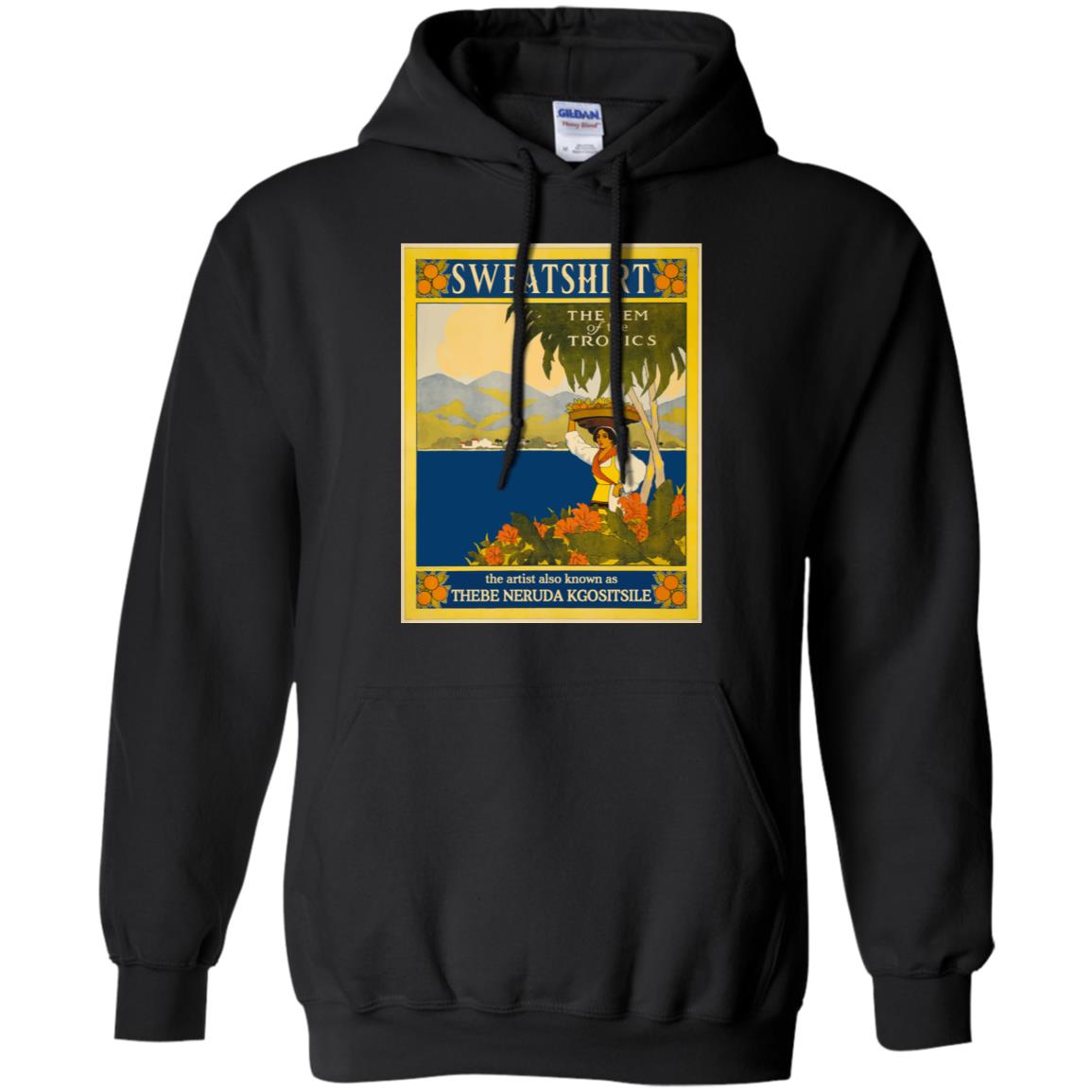 Sweatshirt The Gem Of The Tropics T-Shirts, Hoodie, Tank