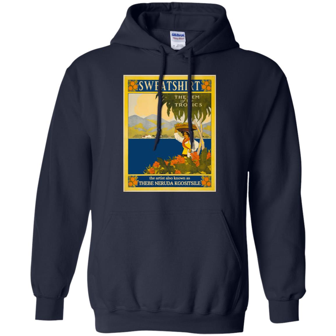 Sweatshirt The Gem Of The Tropics T-Shirts, Hoodie, Tank