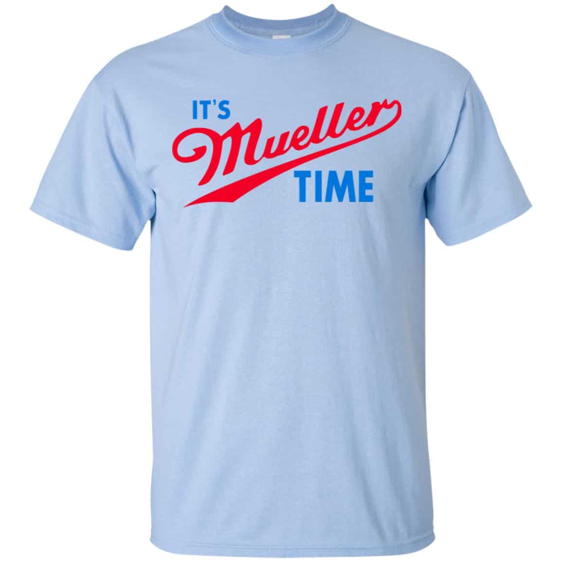 It’s Robert Mueller Time Shirt, Hoodie, Tank