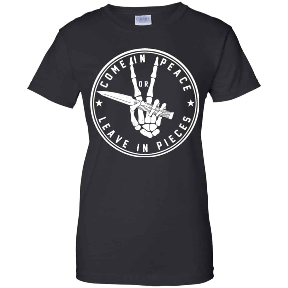 Come In Peace Leave In Pieces Shirt, Hoodie, Tank