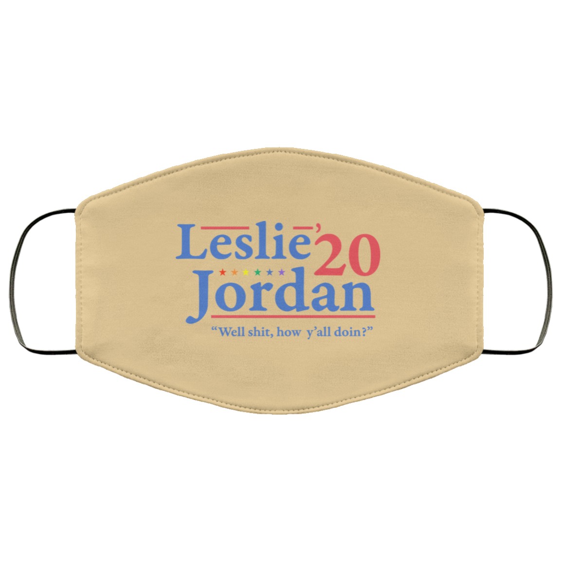 Leslie Jordan 2020 Well Shit How Y’all Doin Face Mask