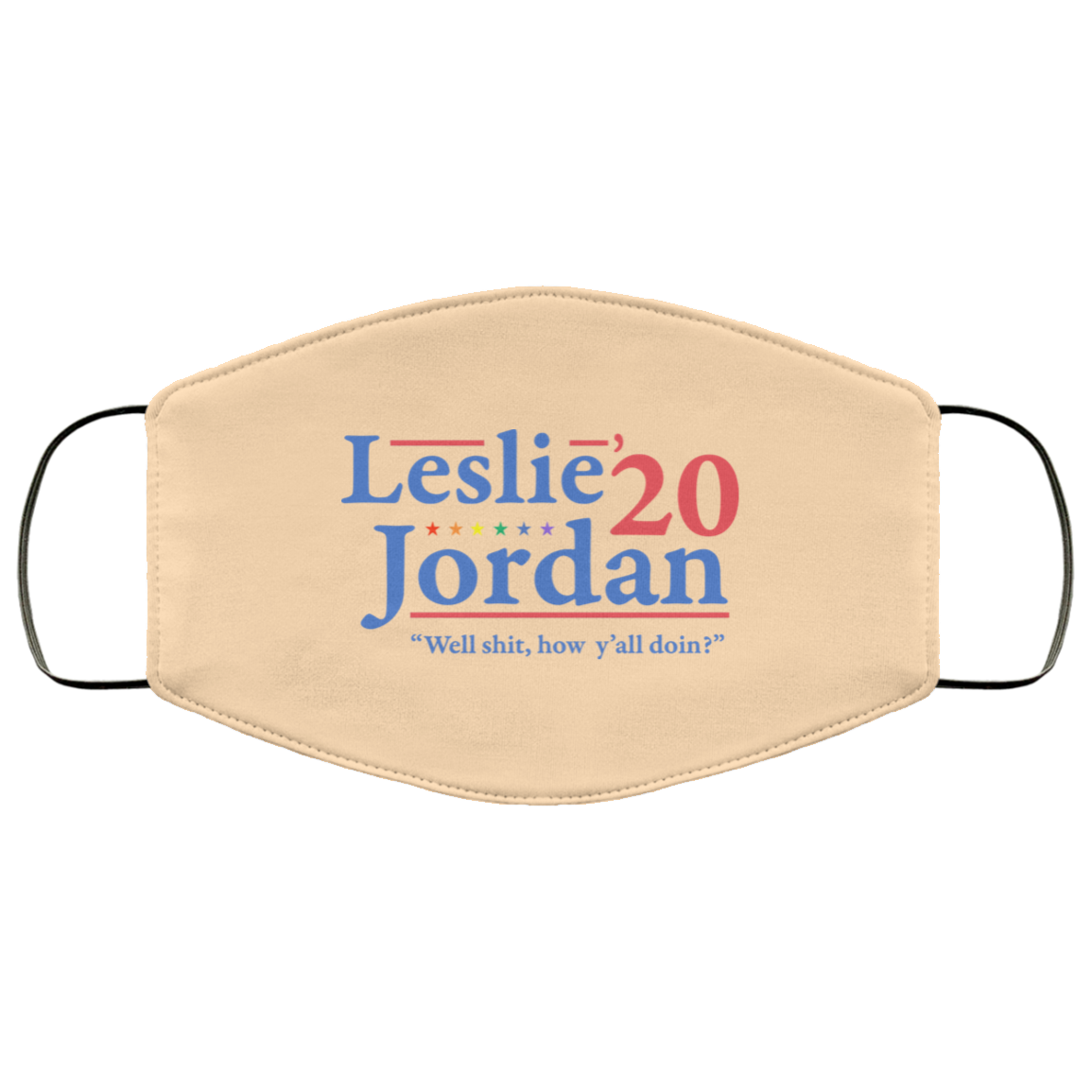 Leslie Jordan 2020 Well Shit How Y’all Doin Face Mask