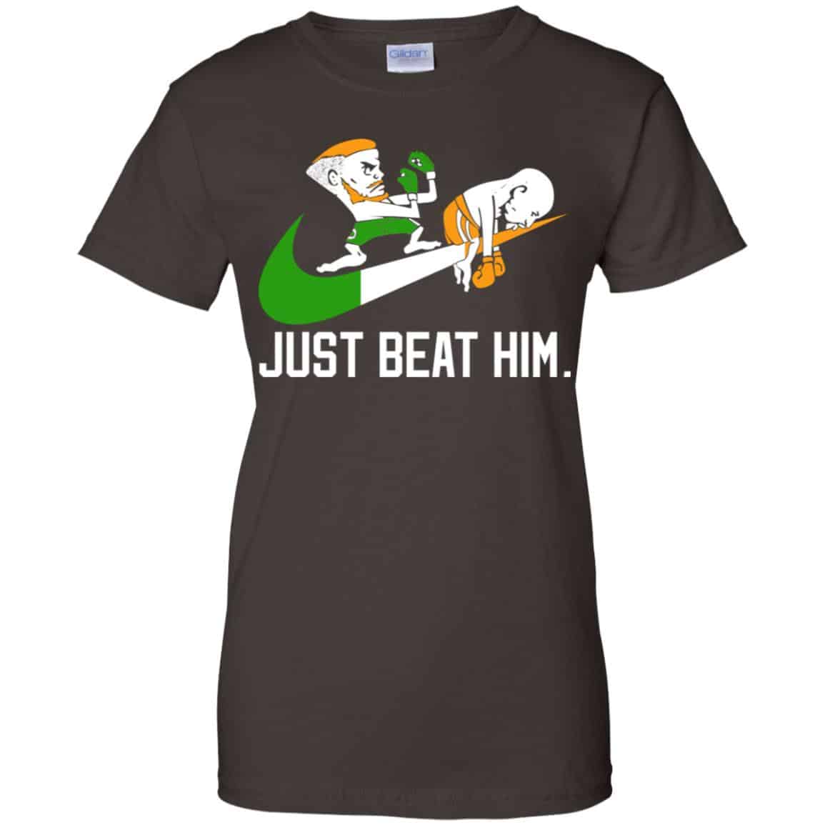Conor McGregor – Just Beat Him – Conor McGregor Shirt, Hoodie, Tank