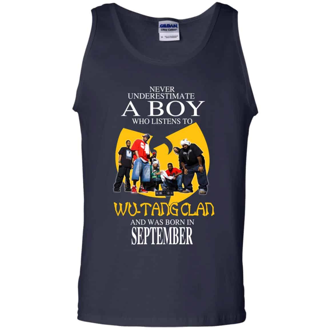 A Boy Who Listens To Wu-Tang Clan And Was Born In September T-Shirts, Hoodie, Tank