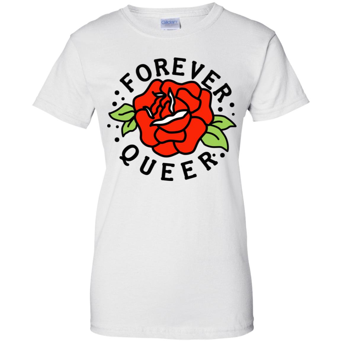 Forever Queer Rose T-Shirts, Hoodie, Tank