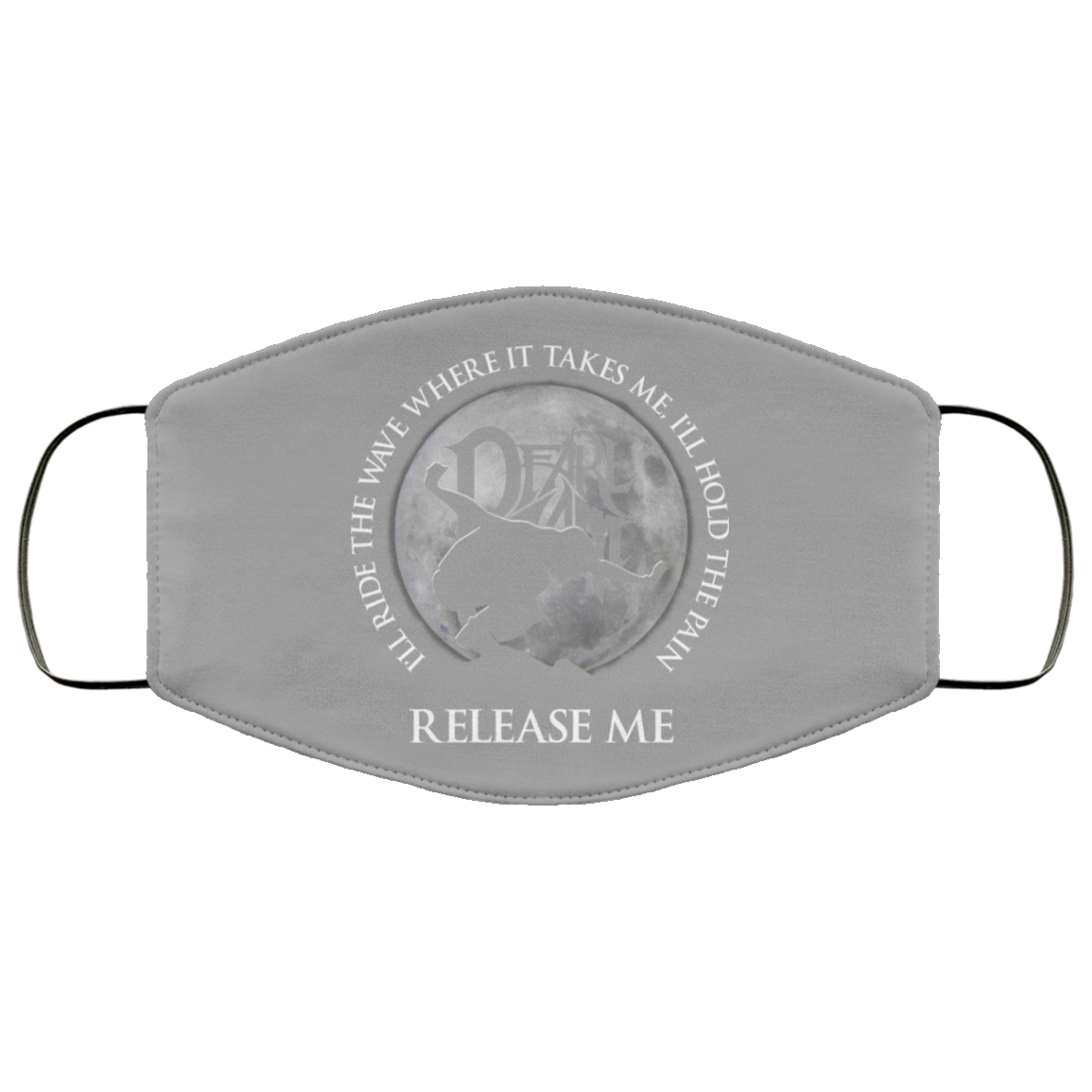 I’ll Ride The Wave Where It Takes Me I’ll Hold The Pain Release Me Pearl Jam Face Mask