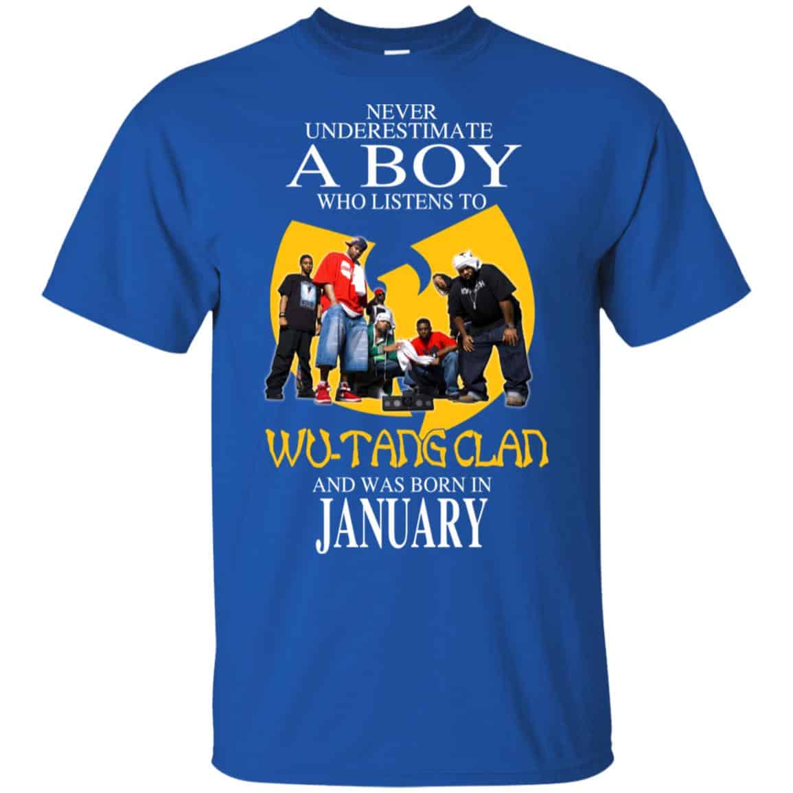 A Boy Who Listens To Wu-Tang Clan And Was Born In January T-Shirts, Hoodie, Tank