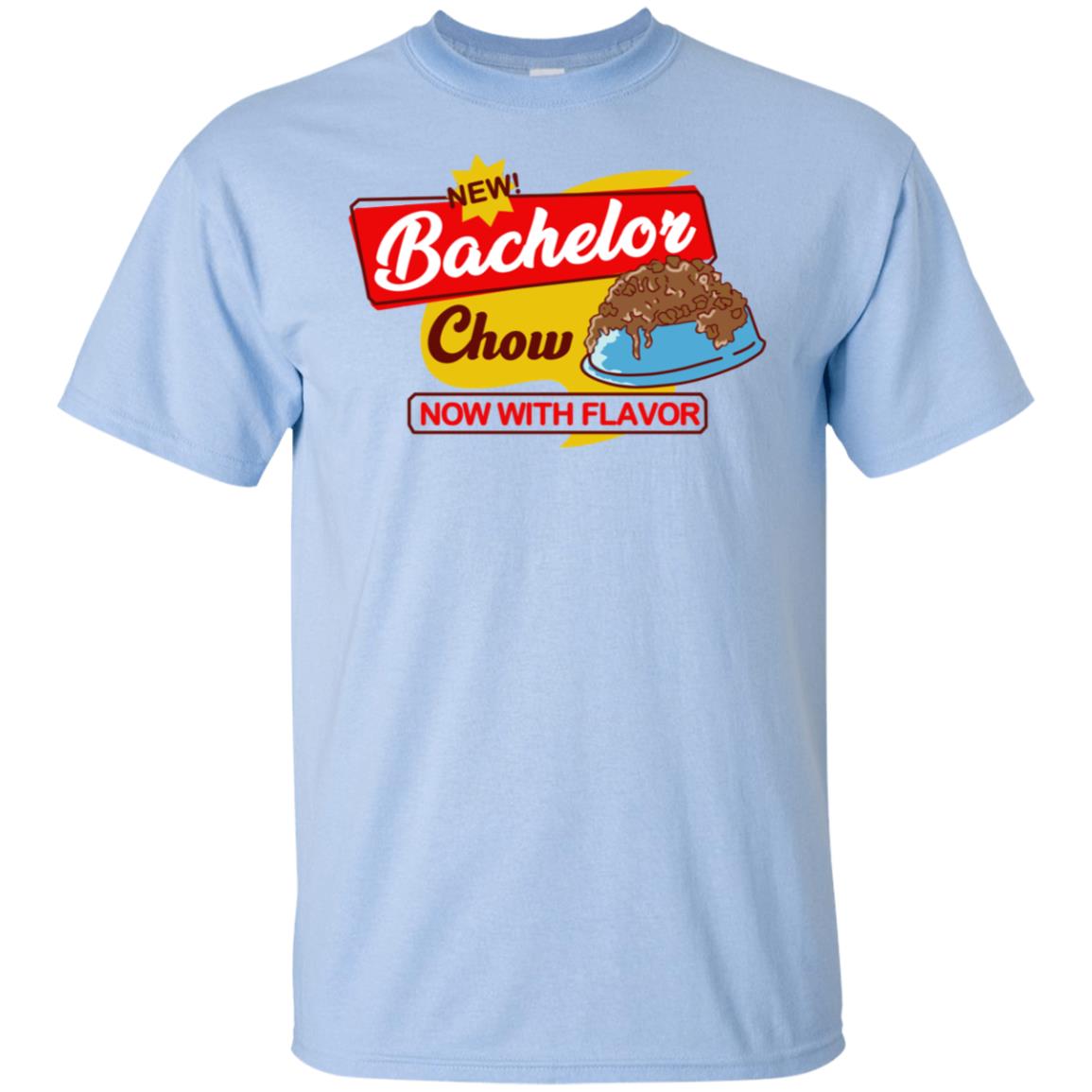 Bachelor Chow T-Shirts, Hoodie, Tank