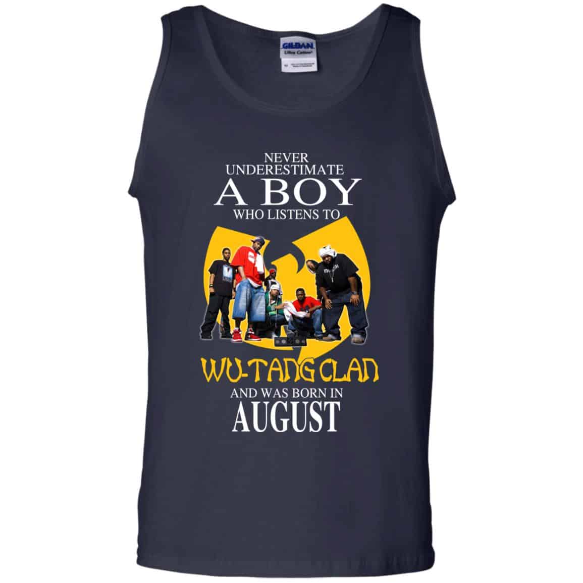 A Boy Who Listens To Wu-Tang Clan And Was Born In August T-Shirts, Hoodie, Tank