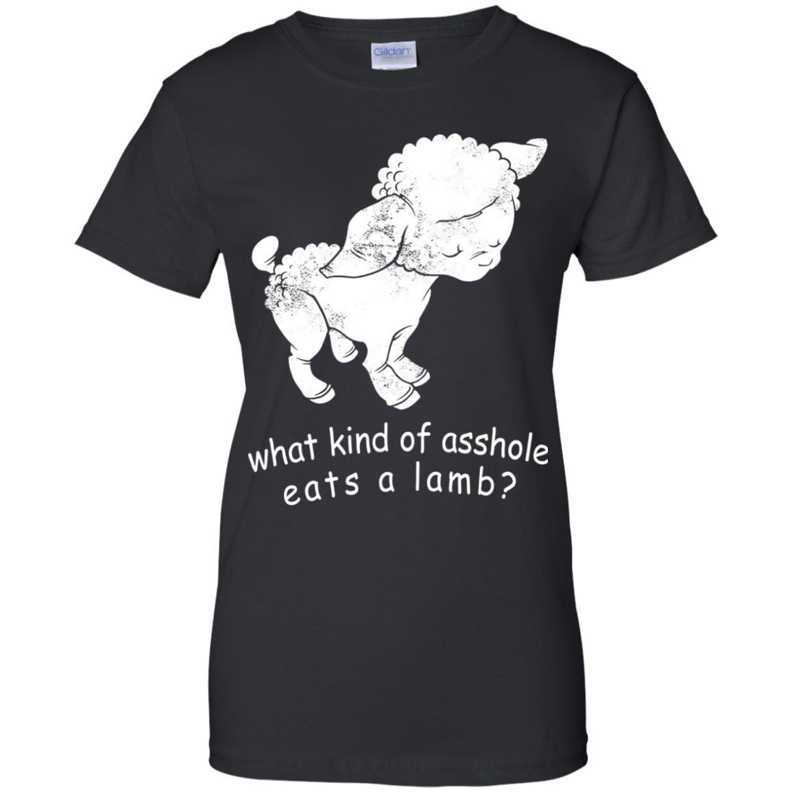 What Kind Of Asshole Eats A Lamb T-Shirts, Hoodie, Tank