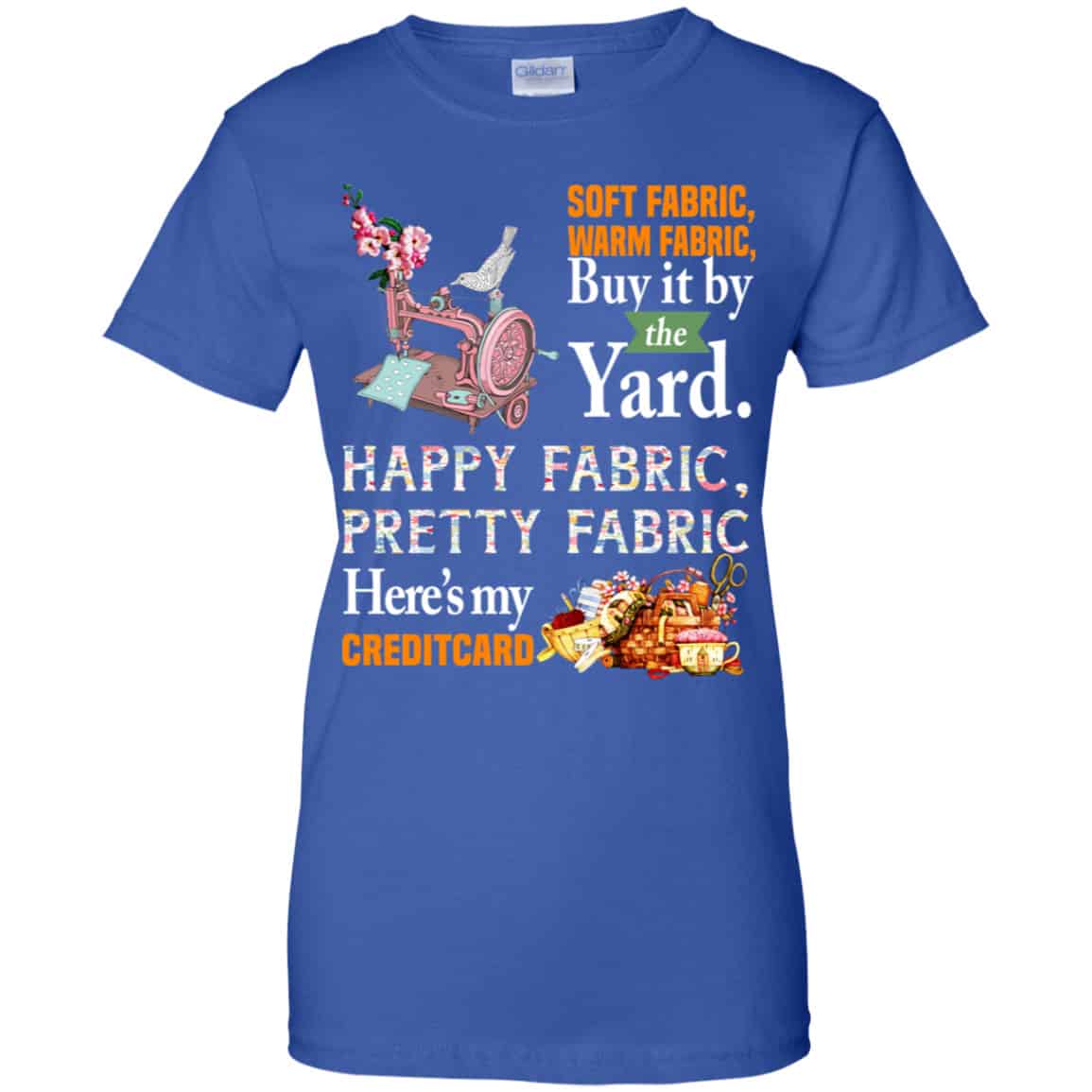 Happy Fabric Pretty Fabric Here’s My Credit Card Funny Shirt, Hoodie, Tank
