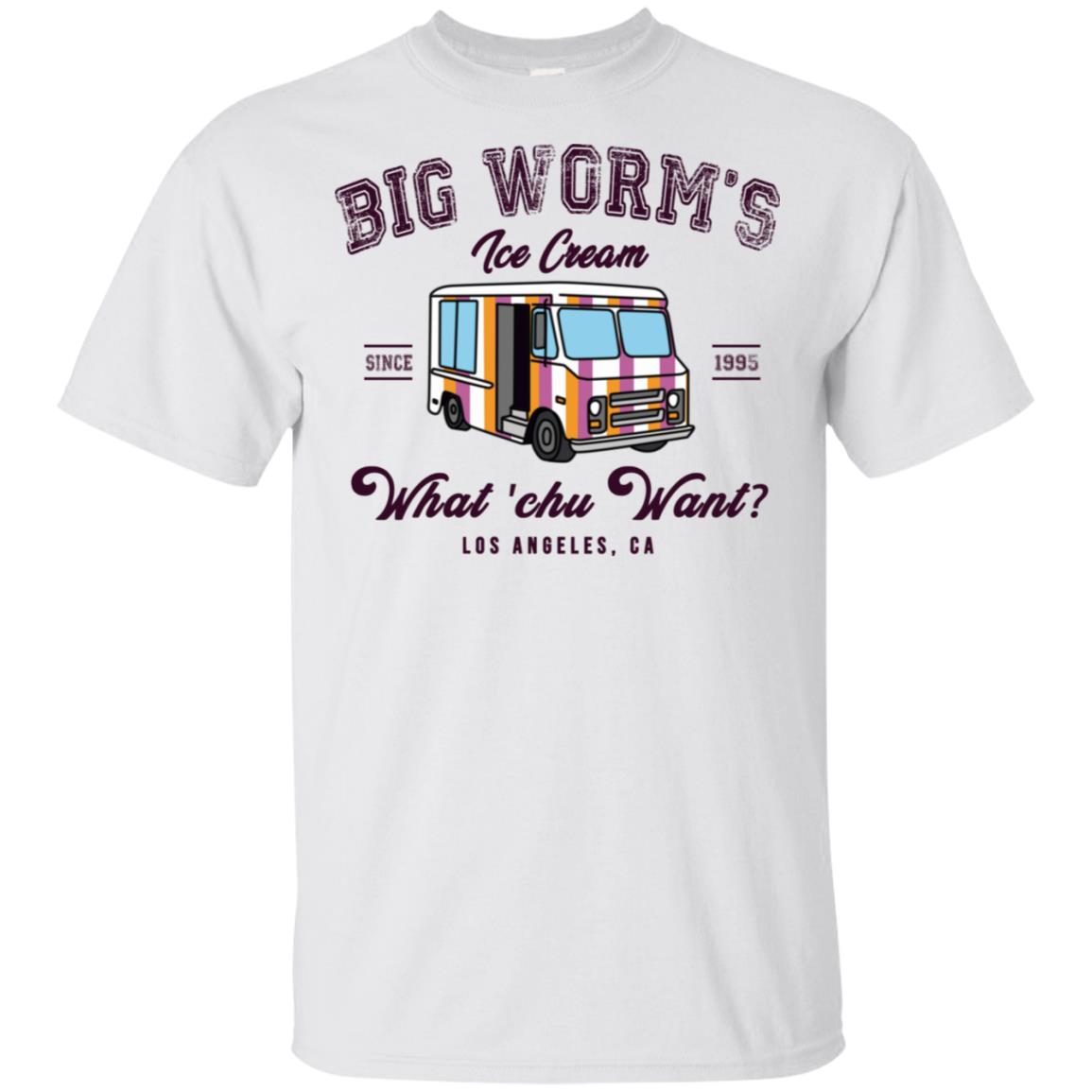 Big Worm’s Ice Cream What ‘chu Want T-Shirts, Hoodie, Tank