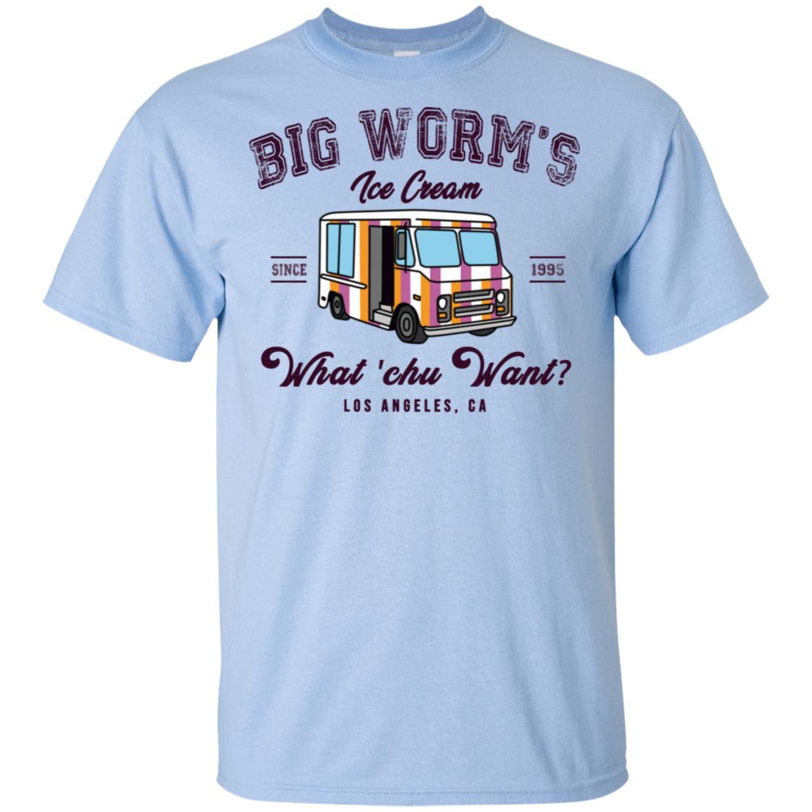 Big Worm’s Ice Cream What ‘chu Want T-Shirts, Hoodie, Tank