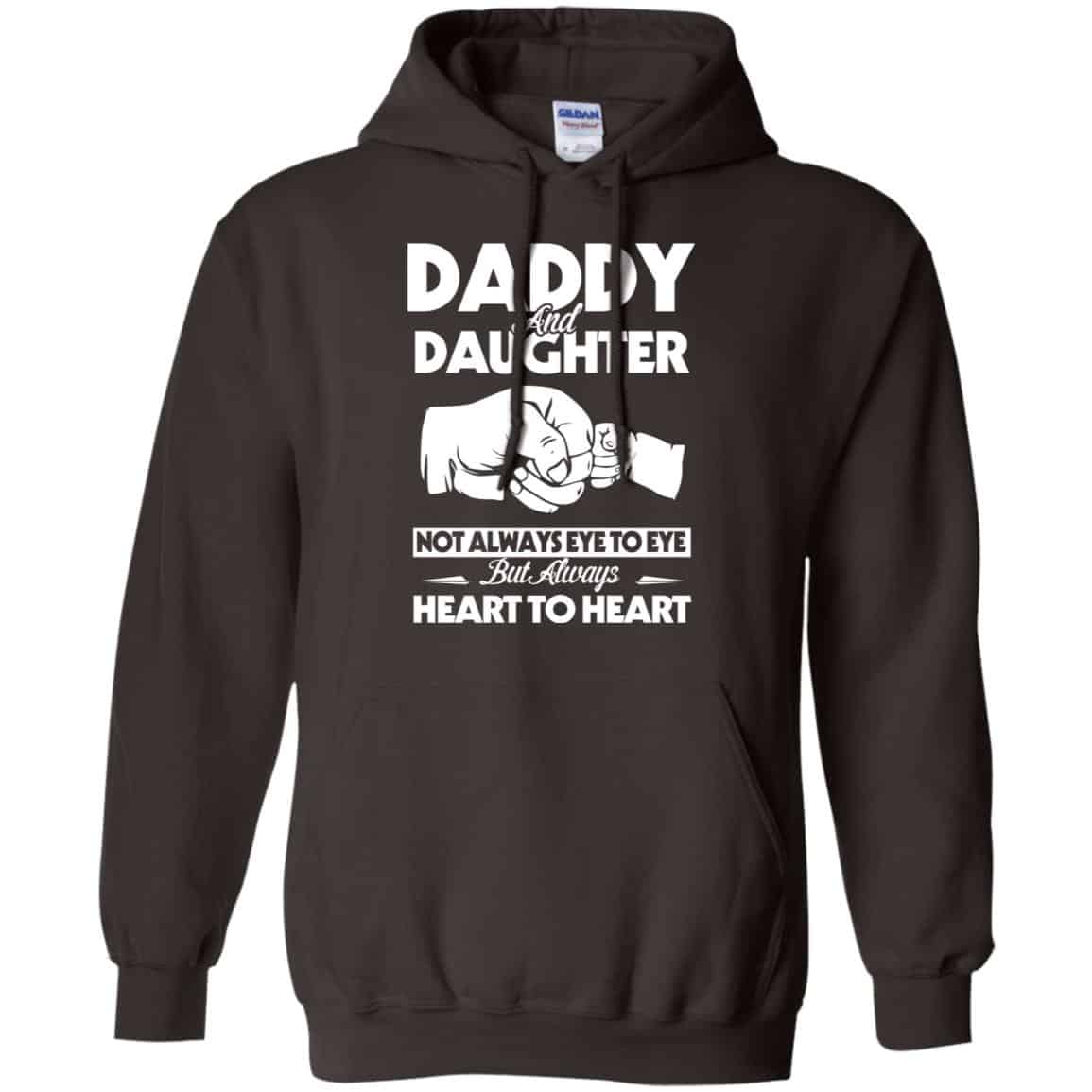 Daddy And Daughter Not Always Eye To Eye But Always Heart To Heart Shirt, Hoodie, Tank