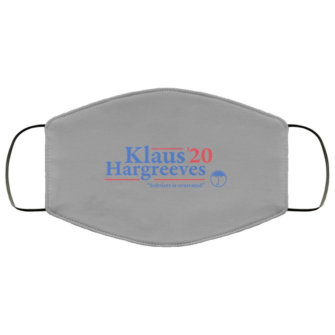 Klaus Hargreeves 2020 Sobriety Is Overrated Face Mask