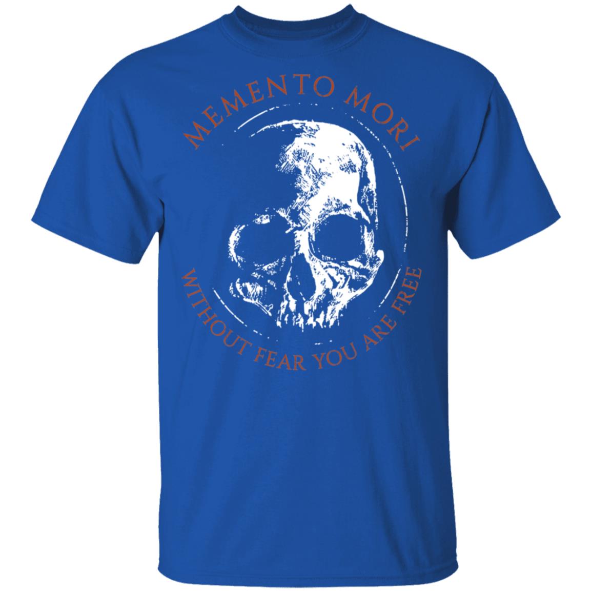Memento Mori Without Fear You Are Free Shirt, Hoodie, Tank
