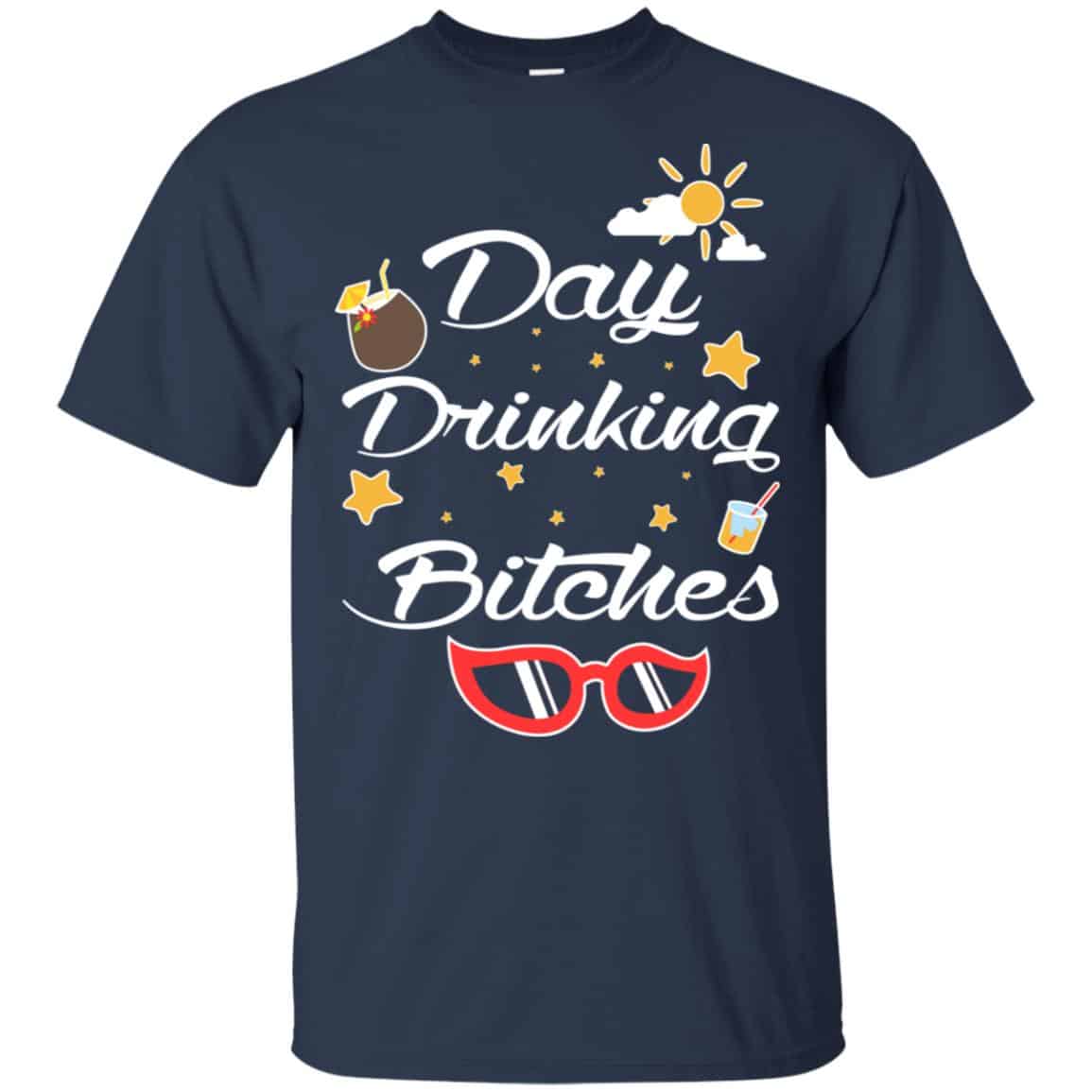 Day Drinking Bitches Shirt, Hoodie, Tank