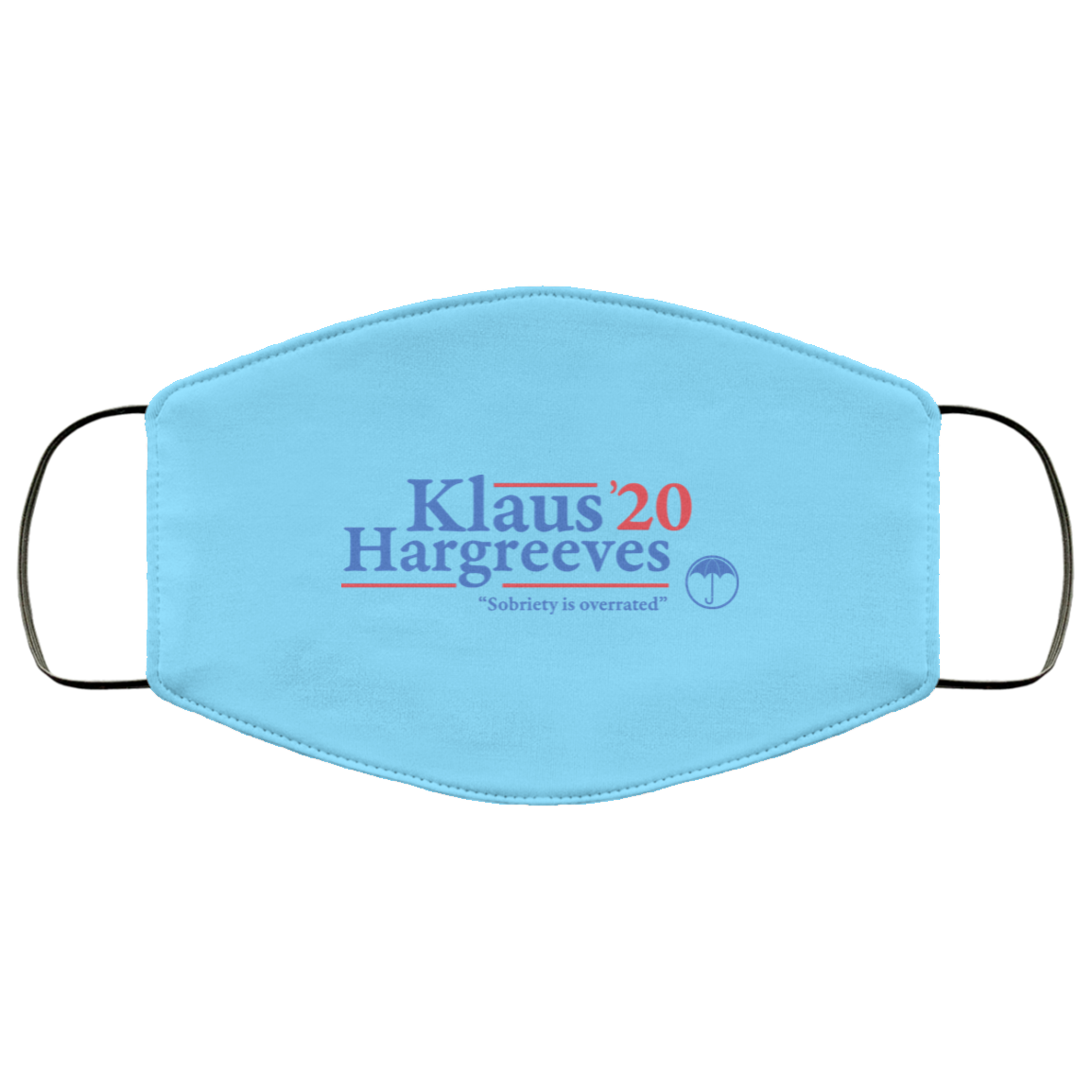 Klaus Hargreeves 2020 Sobriety Is Overrated Face Mask